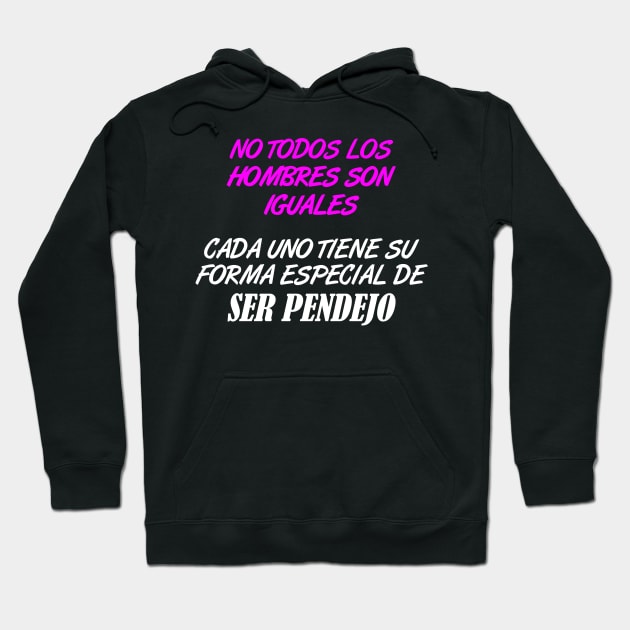 No Todos Los Hombres Hoodie by RGDesignIT